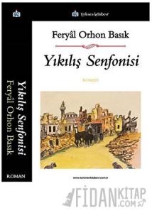 Yıkılış Senfonisi