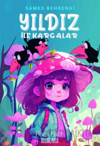 Yıldız ile Kargalar