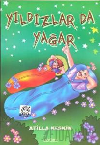 Yıldızlar da Yağar