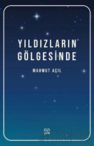 Yıldızların Gölgesinde
