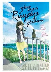 Yine Aynı Rüyayı Gördüm