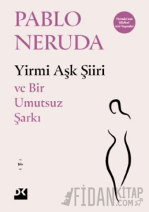 Yirmi Aşk Şiiri - Ve Bir Umutsuz Şarkı