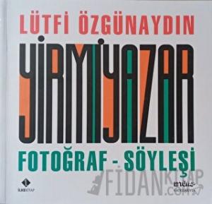 Yirmi Yazar Fotoğraf-Söyleşi