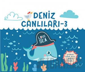 Yırtılmaz Kitap: Deniz Canlıları 3