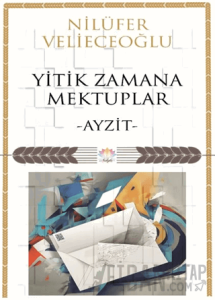 Yitik Zamana Mektuplar