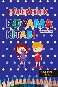 Yiyecekler - Eğlenerek Boyama Kitabı