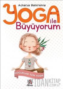 Yoga ile Büyüyorum
