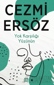 Yok Karşılığı Yüzünün