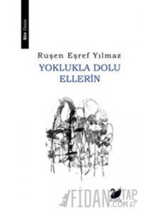 Yoklukla Dolu Ellerin