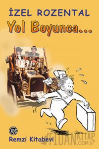 Yol Boyunca...
