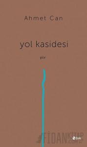 Yol Kasidesi