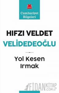 Yol Kesen Irmak