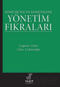 Yöneticiye ve Yönetilene Yönetim Fıkraları