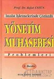 Yönetim Muhasebesi Problemleri