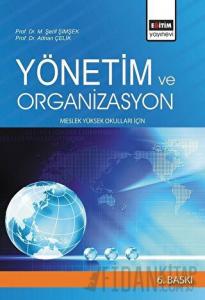 Yönetim ve Organizasyon