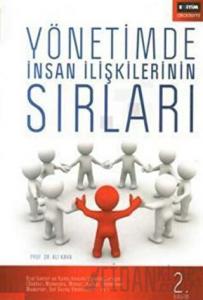Yönetimde İnsan İlişkilerinin Sırları