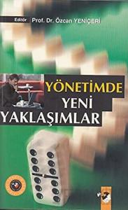 Yönetimde Yeni Yaklaşımlar