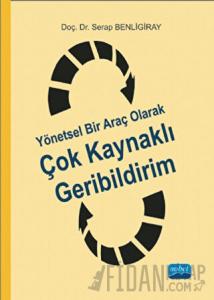 Yönetsel Bir Araç Olarak Çok Kaynaklı Geribildirim