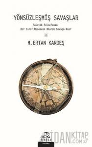 Yönsüzleşmiş Savaşlar