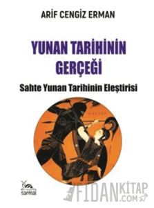 Yunan Tarihinin Gerçeği