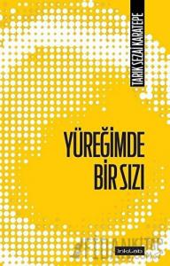 Yüreğimde Bir Sızı