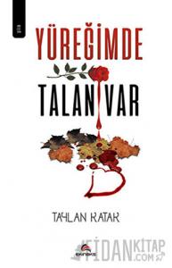 Yüreğimde Talan Var