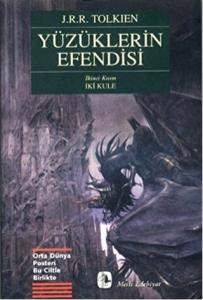 Yüzüklerin Efendisi İkinci Kısım İki Kule