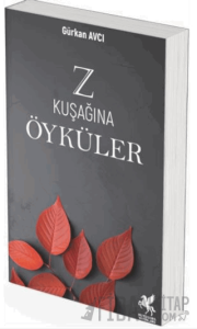 Z Kuşağına Öyküler