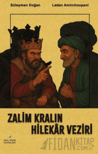 Zalim Kralın Hilekar Veziri