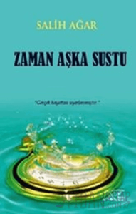 Zaman Aşka Sustu