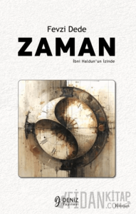 Zaman - İbni Haldun’un İzinde