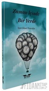 Zaman İçinde Bir Yerde