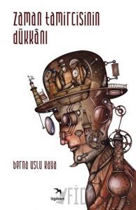 Zaman Tamircisinin Dükkanı