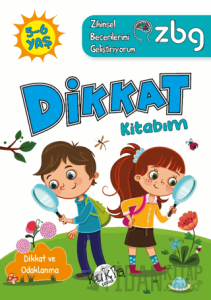 ZBG 5-6 Yaş Dikkat Kitabım - Zihinsel Becerilerimi Geliştiriyorum