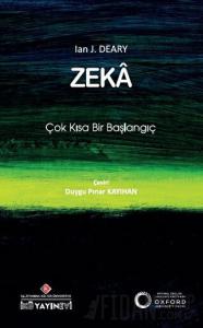 Zeka: Çok Kısa Bir Başlangıç