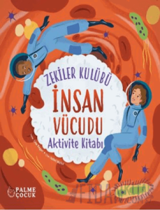 Zekiler Kulübü İnsan Vücudu Aktivite Kitabı
