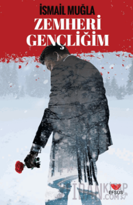 Zemheri Gençliğim
