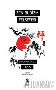 Zen Budizm Felsefesi