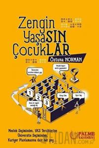 Zengin Yaşasın Çocuklar