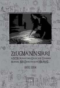 Zeugma'nın Sırrı