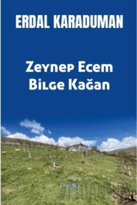 Zeynep Ecem Bilge Kağan