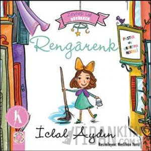 Zeynep Lal Büyürken - Rengarenk (Poster ve Çıkartma Hediyeli)