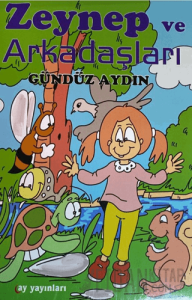 Zeynep ve Arkadaşları