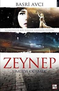 Zeynep Umuda Düşmek