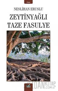 Zeytinyağlı Taze Fasulye