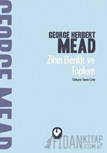 Zihin Benlik ve Toplum