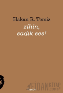 Zihin, Sadık Ses!