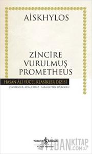 Zincire Vurulmuş Prometheus