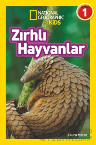 Zırhlı Hayvanlar - National Geographic Kids