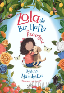 Zola ile Bir Hafta Pazartesi